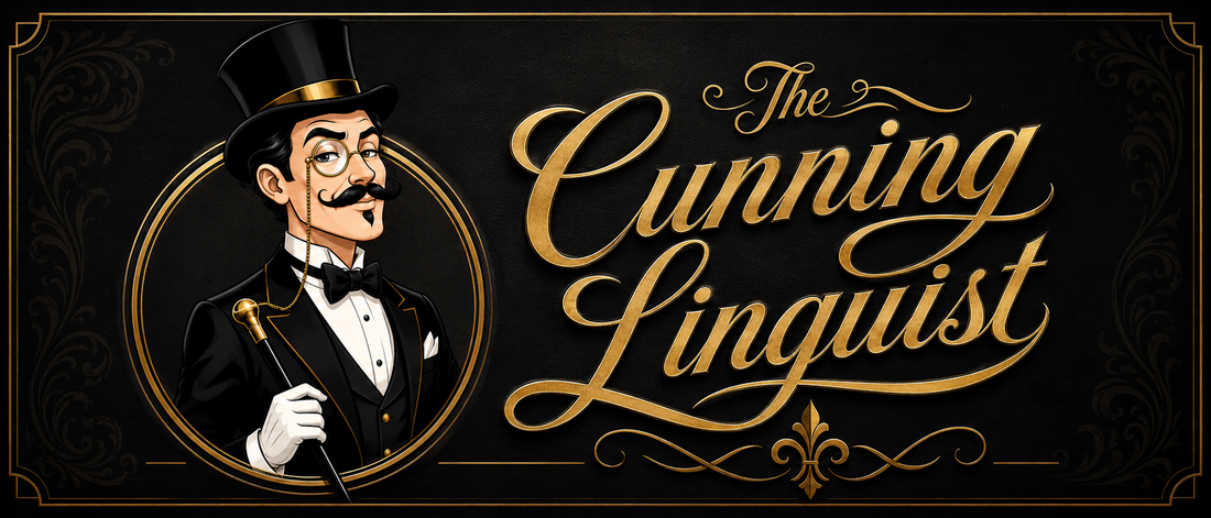 The Cunning Linguist